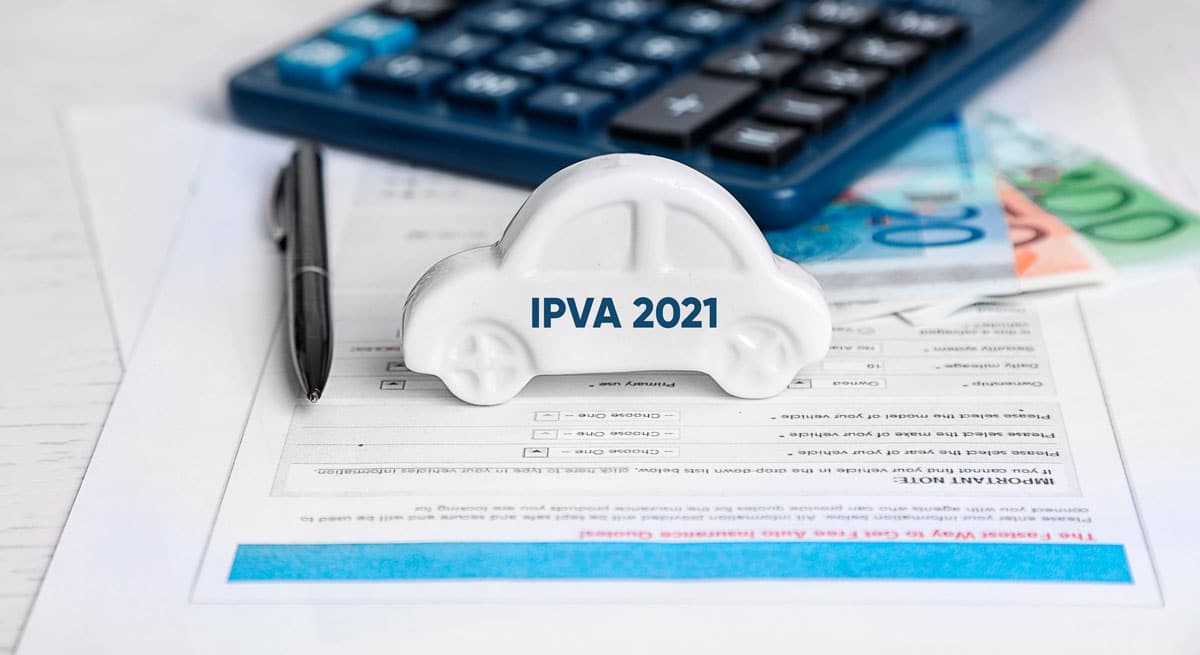 IPVA 2021: como consultar o valor e prazo de pagamento