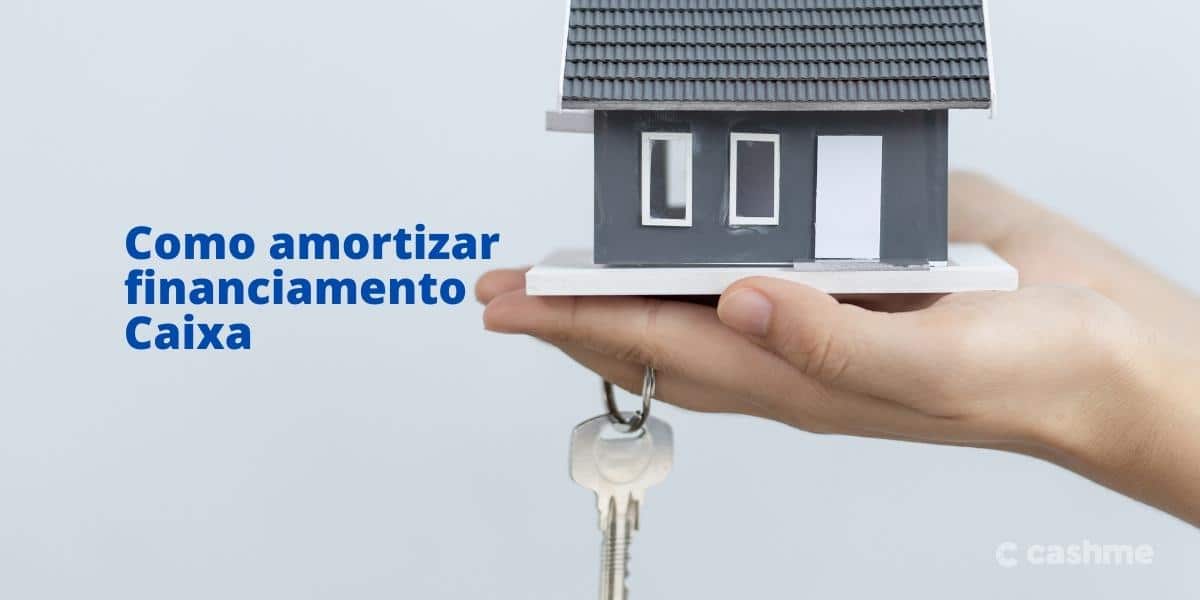 como amortizar financiamento caixa