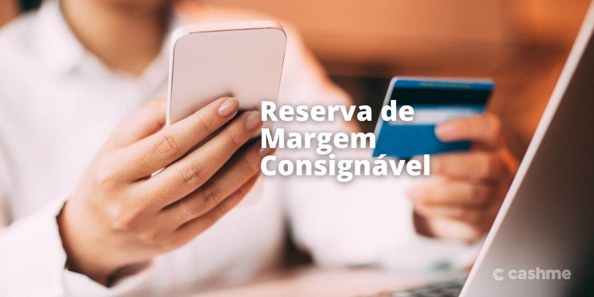 reserva de margem consignável